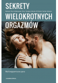 Sekrety wielokrotnych orgazmów