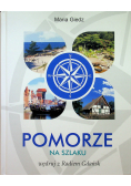 Pomorze na szlaku wędruj z Radiem Gdańsk