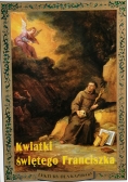 Kwiatki Świętego Franciszka