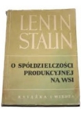 O spółdzielczości produkcyjnej na wsi, 1949r