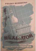 Walka o atom, 1938 r.