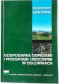 Gospodarka odpadami i produktami ubocznymi w  odlewniach