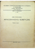 Metaloznawstwo teoretyczne
