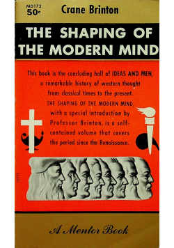 The shaping of the modern mind