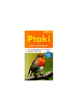 Atlas. Ptaki łatwe rozpoznawanie FK