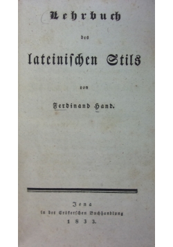 Lehrbuch der lateinifchen Gtils, 1833r.