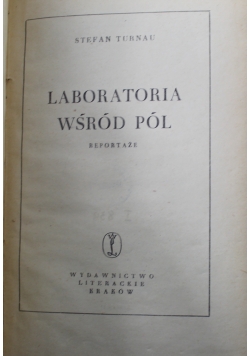 Laboratoria wśród pól