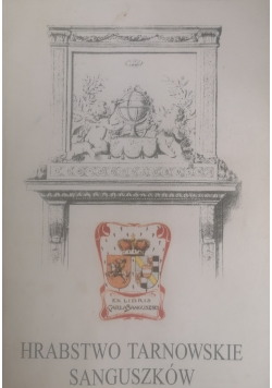 Hrabstwo tarnowskie  sanguszków