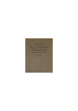 MATERIAŁY XX ZJAZDU Komunistycznej Partii ZR