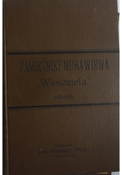 Pamiętniki Murawiewa "Wieszatela" 1863-1865, 1899 r.