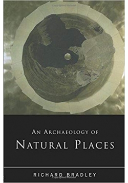 An Archaeology of Natural Places