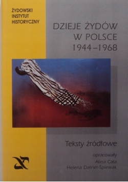 Dzieje Żydów w Polsce 1944 do 1968