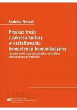 Przekaz treści z zakresu kultury w kształtowaniu kompetencji komunikacyjnej nowa