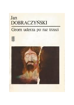 Grom uderza po raz trzeci