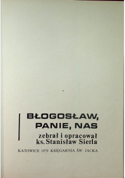 Błogosław Panie nas