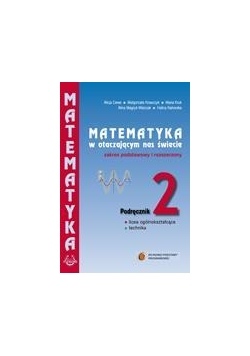 Matematyka w otacz LO 2 podręcznik ZPiR PODKOWA