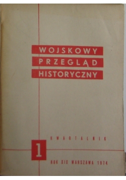 Wojskowy przegląd historyczny, Tom I