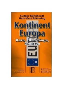 Kontinent Europa.Kern, Ubergange, Grenzen
