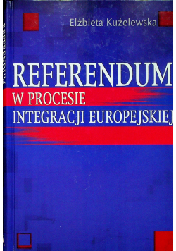 Referendum w procesie integracji europejskiej