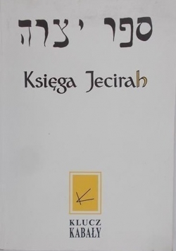 Księga Jecirah Klucz Kabały