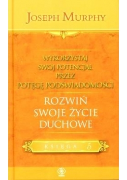 Wykorzystaj swój potencjał T.5 Rozwiń swoje ...