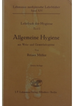 Lehrbuch der Hygiene Allgemeine Hygiene, 1942 r.