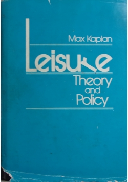 Leisure Theory and Policy