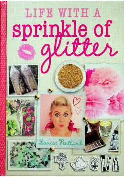 Life with a sprinkle of glitter