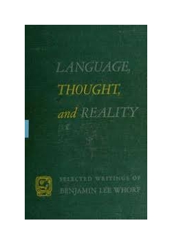 Language, thought and reality