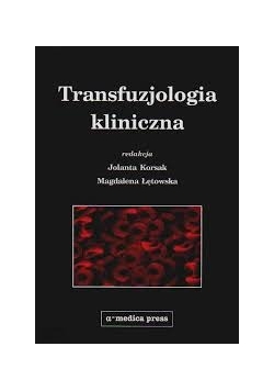 Transfuzjologia kliniczna
