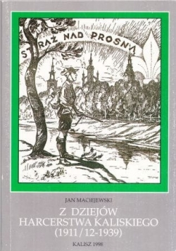 Z Dziejów Harcerstwa Kaliskeigo