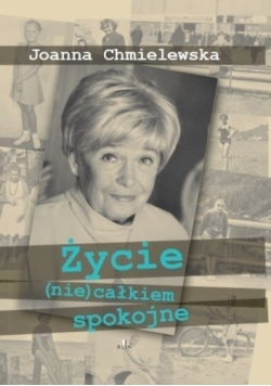 Życie (nie)całkiem spokojne