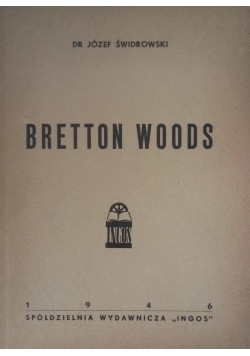 Bretton Woods, 1946 r.