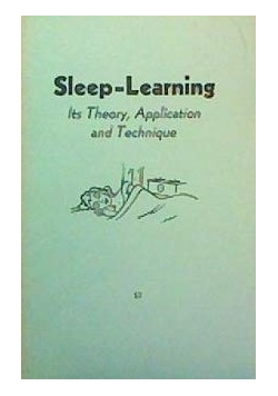 Sleep learning Its theory application and technique