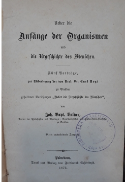 Anfange der Organismen, 1873 r.