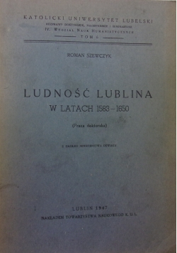 Ludność Lublina w latach 1583-1650, 1947 r.
