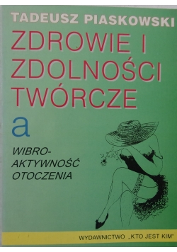 Zdrowie i zdolności twórcze