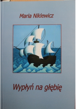 Wypłyń na głębię