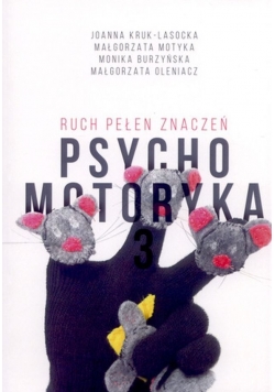 Psychomotoryka 3 Ruch pełen znaczeń