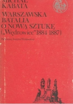 Warszawska batalia o nową sztukę