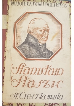 Stanisław Staszic, 1925r.