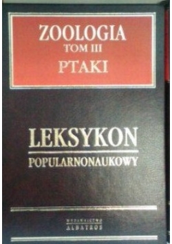 Zoologia, Ptaki - Tom III