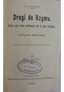 Drogi do Rzymu, 1905 r.