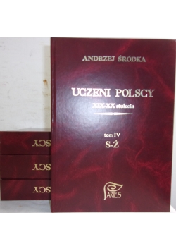 Uczeni polscy XIX - XX stulecia, IV  tomy