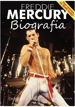 Freddie Mercury Biografia Nowa
