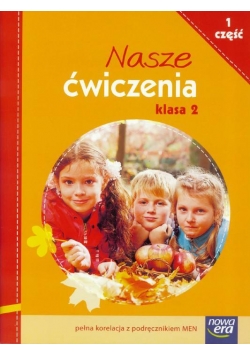 Nasze ćwiczenia Kl. 2 cz.1 ćw. NE