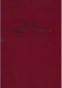 Dawne dzieje Izraela MCMLXII
