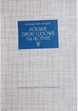 Polskie druki ludowe na płótnie