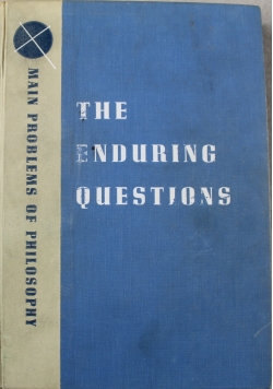 The enduring questions