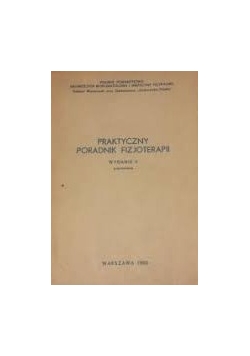 Praktyczny poradnik fizjoterapii